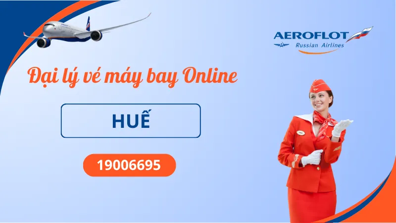 Đại lý Aeroflot tại Huế